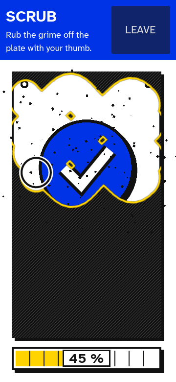 A task puzzle where a thumb rubs grime off a plate, with a progress bar.